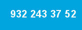 932 243 37 52